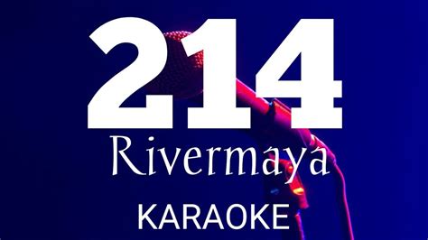 214 - RIVERMAYA II KARAOKE - YouTube