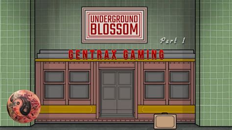 Underground Blossom (Playthrough) part 1 of 2 - YouTube