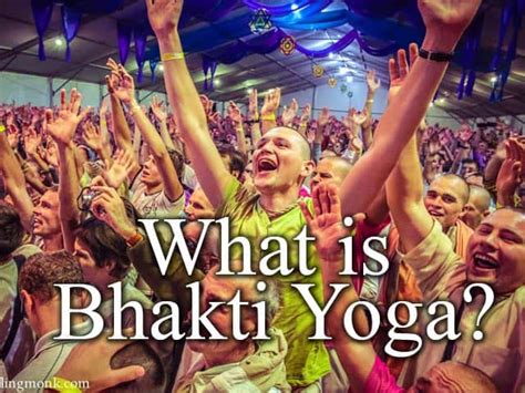 What-is-Bhakti-Yoga | Vedic Cultural Center