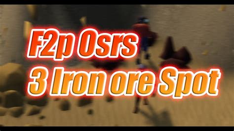 Osrs 3 iron ore spot in F2p - YouTube