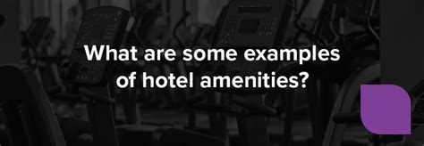 A Guide to Hotel Amenities and Seamless Procurement with Source1 - Source1