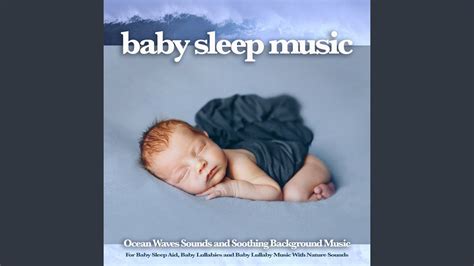 Ocean Waves Sounds and Soothing Background Music For Baby Sleep Aid ...