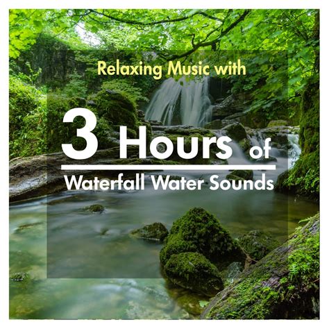 ‎3 Hours of Relaxing Music with Waterfall Water Sounds by Various ...