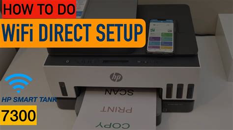 HP Smart Tank 7300 WiFi Direct setup. - YouTube