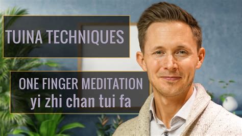 One Finger Meditation Technique | yi zhi chan tui fa | Tuina | Acupressure Techniques | - Nice!