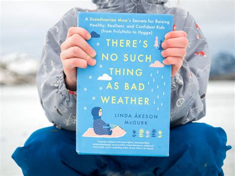 There's No Such Thing As Bad Weather: Book Review - Backwoods Mama