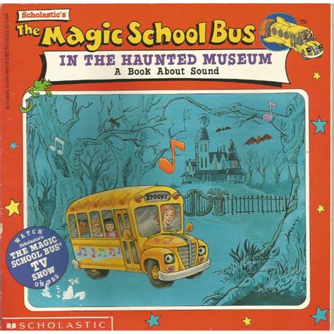 The Magic School Bus: in the haunted museum ( A Book About Sound ...