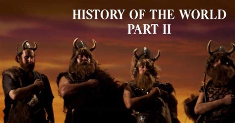 History Of The World Part 2 Streaming - The Best Picture History