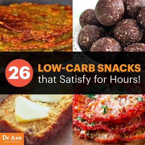 26 Low-Carb Snacks that Satisfy for Hours - Dr. Axe