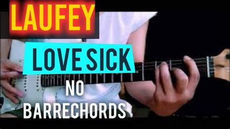 LAUFEY - LOVESICK /EASY NO BARRE CHORDS GUITAR TUTORIAL - YouTube