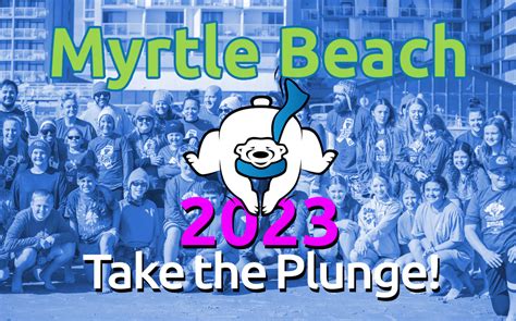 Together, we can make a difference for Special Olympics athletes! – Polar Plunge Myrtle Beach ...