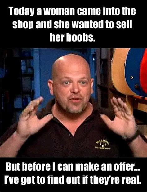 Rick Harrison Pawn Stars Quotes. QuotesGram