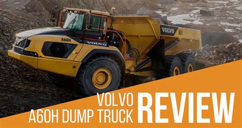 Volvo A60H Articulated Dump Truck Review & Specs | iseekplant