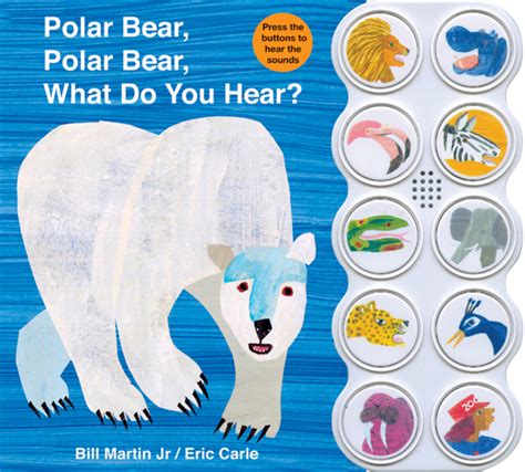 Polar Bear, Polar Bear What Do You Hear? sound book | Bill Martin Jr. | Macmillan