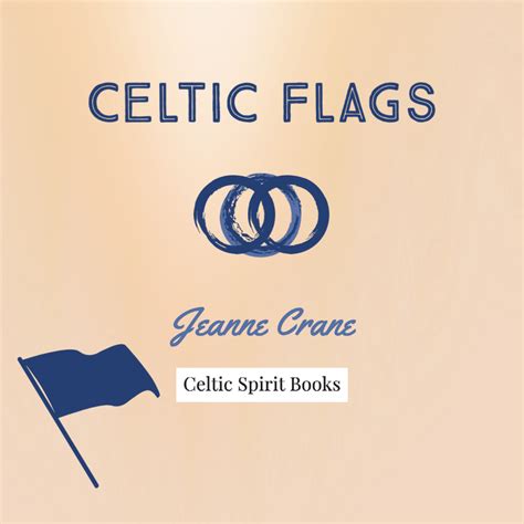 Celtic Flags — Celtic Spirit Books