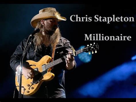 Chris Stapleton - Millionaire - YouTube