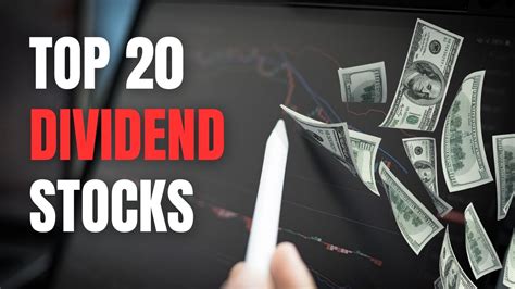 Top 20 Dividend Paying Stocks for 2023 - YouTube