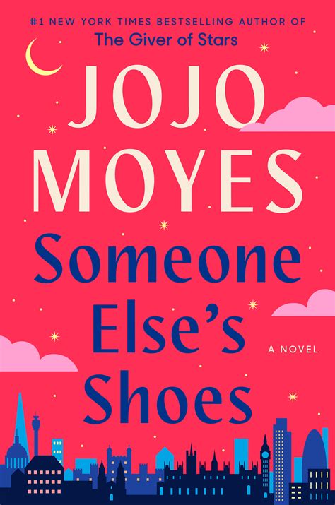 Someone Else's Shoes by Jojo Moyes | Goodreads