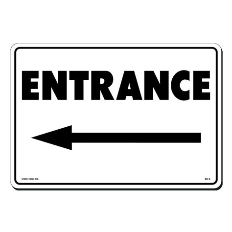 Lynch Sign 14 in. x 10 in. Entrance with Arrow Left Sign Printed on ...