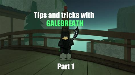 Tips And Tricks With Galebreath | Deepwoken - YouTube