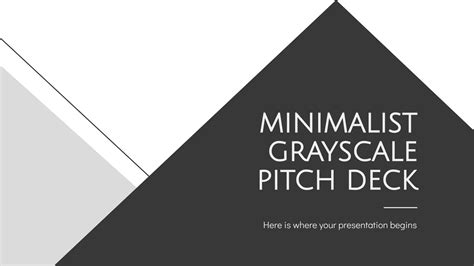 Minimalist Grayscale Pitch Deck | Google Slides and PowerPoint