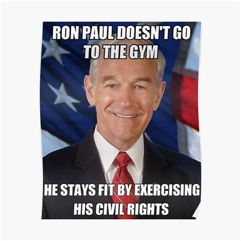 "Ron Paul Gym Meme" Poster for Sale by JonathanR1994 | Redbubble