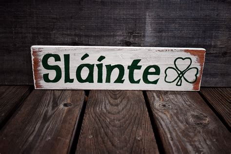 Slainte Wooden Sign Slàinte Irish Gaelic Cheers Health | Etsy