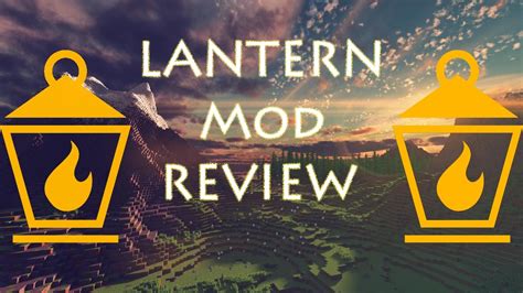 PORTABLE LANTERNS !! | LANTERN Mod | MINECRAFT Mod Review - YouTube