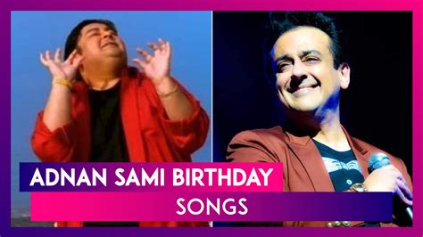 Adnan sami songs - jzaconcept