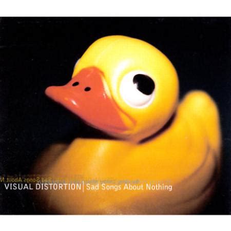 Visual Distortion - Sad Songs About Nothing (1999) :: maniadb.com