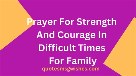 60 Effective Prayer For Strength And Courage In Difficult Times For ...