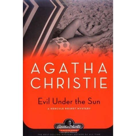 Evil Under the Sun (Hercule Poirot, #23) by Agatha Christie — Reviews, Discussion, Bookclubs, Lists