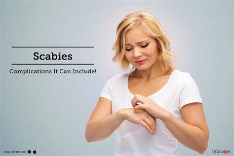 Scabies - Complications It Can Include! - By Dr. Nitin Jain | Lybrate