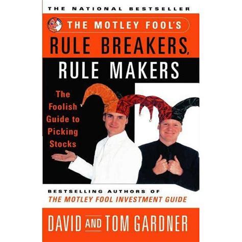 Motley Fool's Rule Breakers, Rule Makers - By David Gardner & Tom Gardner (paperback) : Target