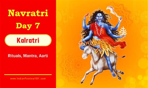 Maa Kaalratri: 7th Day of Navratri; Puja, Mantra, Aarti – Indian Festivals