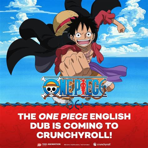 One Piece English Dub Streaming on Crunchyroll Beginning July 5th