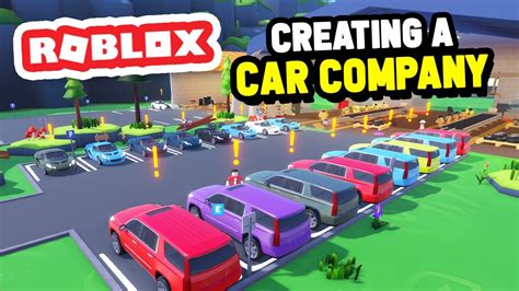 Building The BIGGEST CAR COMPANY in Roblox Car Factory Tycoon - YouTube