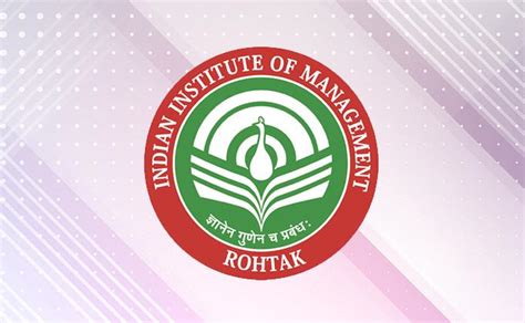 IIM Rohtak wraps up final placements for the batch of 2019