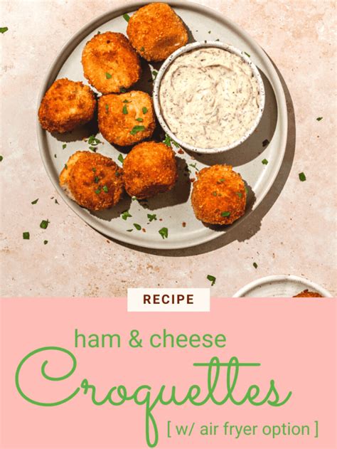 Ham and Cheese Croquettes - Butter & Thyme