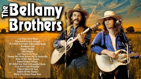 Bellamy Brothers Greatest hits - The Bellamy Brothers Country Songs ...