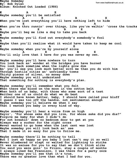 Bob Dylan song - Maybe Someday, lyrics and chords