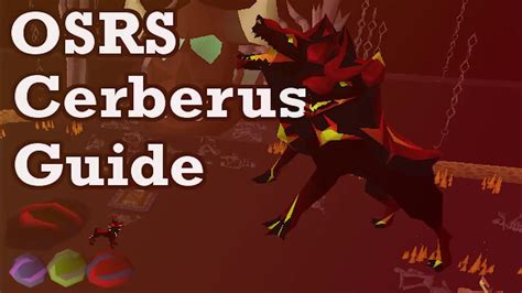 OSRS Cerberus Guide | Old School Runescape How I Fight Cerberus - YouTube