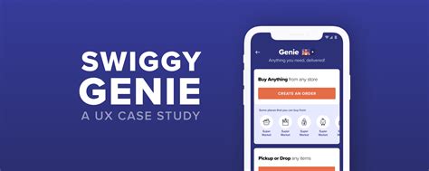 Swiggy Genie - A UX case study | Swiggy Design