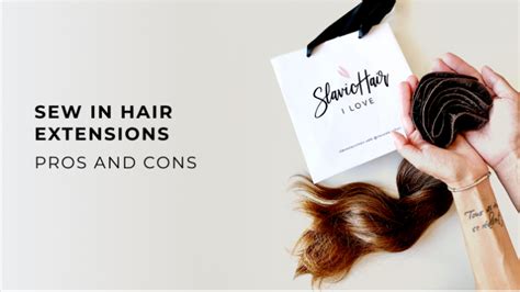 Sew In Hair Extensions Pros and Cons