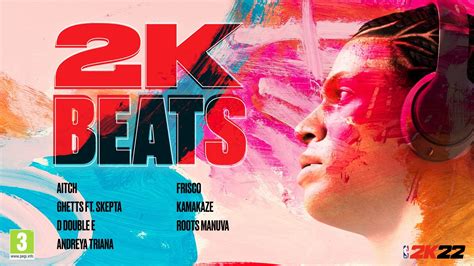 NBA 2K22 Soundtrack/2K Beats Artists, Including Nas and Travis Scott