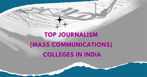 Top Journalism (Mass Communications) Colleges in India