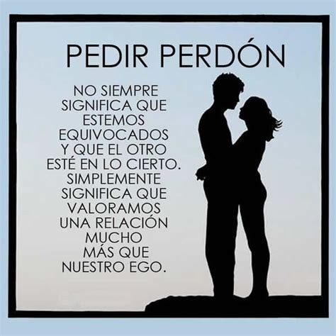 Frases de pedir perdon con mucho amor | Ichistesgratis.com | Pedir perdon frases, Palabras para ...