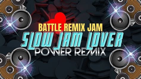 SLOW JAM REMIX Love Song Battle Remix Collection / NONSTOP REMIX ...