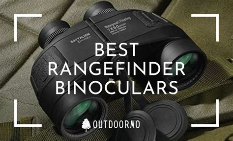 Best Rangefinder Binoculars | Top 10 Reviewed In 2022 - OutdoorMo