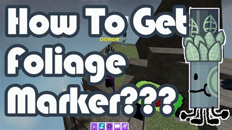 How to get Foliage Marker [UPDATED] in Find The Markers Roblox 2024 ...